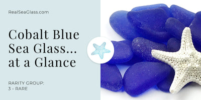 Cobalt Blue Sea Glass… at a Glance